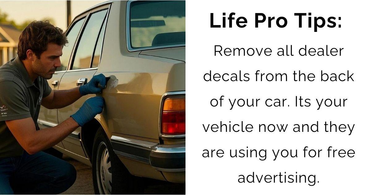 Your Car, Your Rules: The Ultimate Guide to Removing Dealer Decals