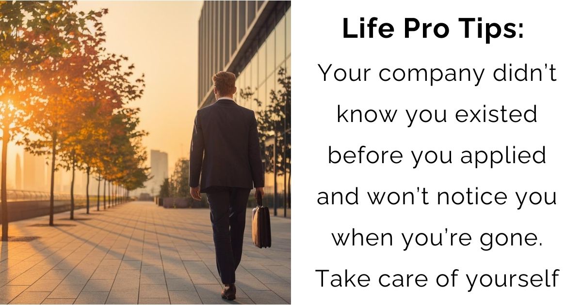 Your Company Didn’t Know You Existed – So Why Should You?