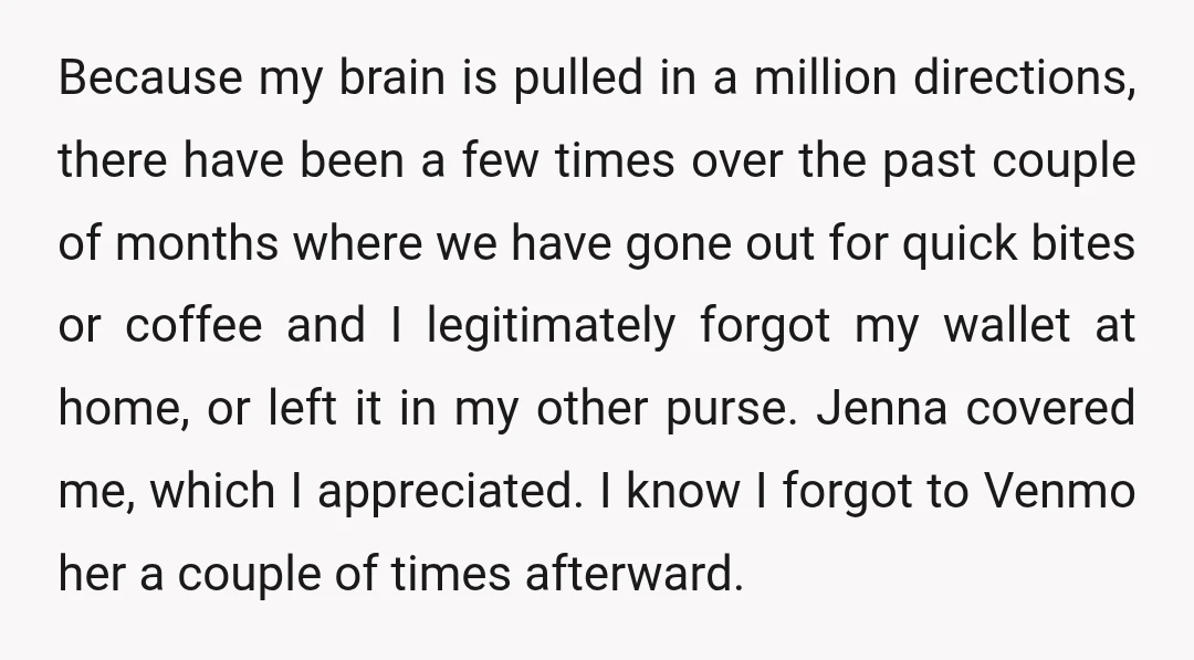Because my brain is pulled in a million directions, there have been a few times over the past couple of months where we have gone out for quick bites or coffee and I legitimately f